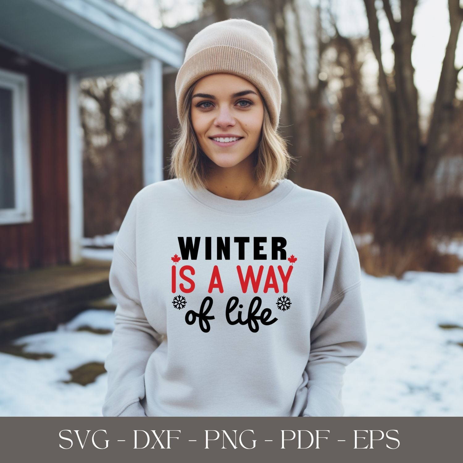 Winter is a Way of Life
