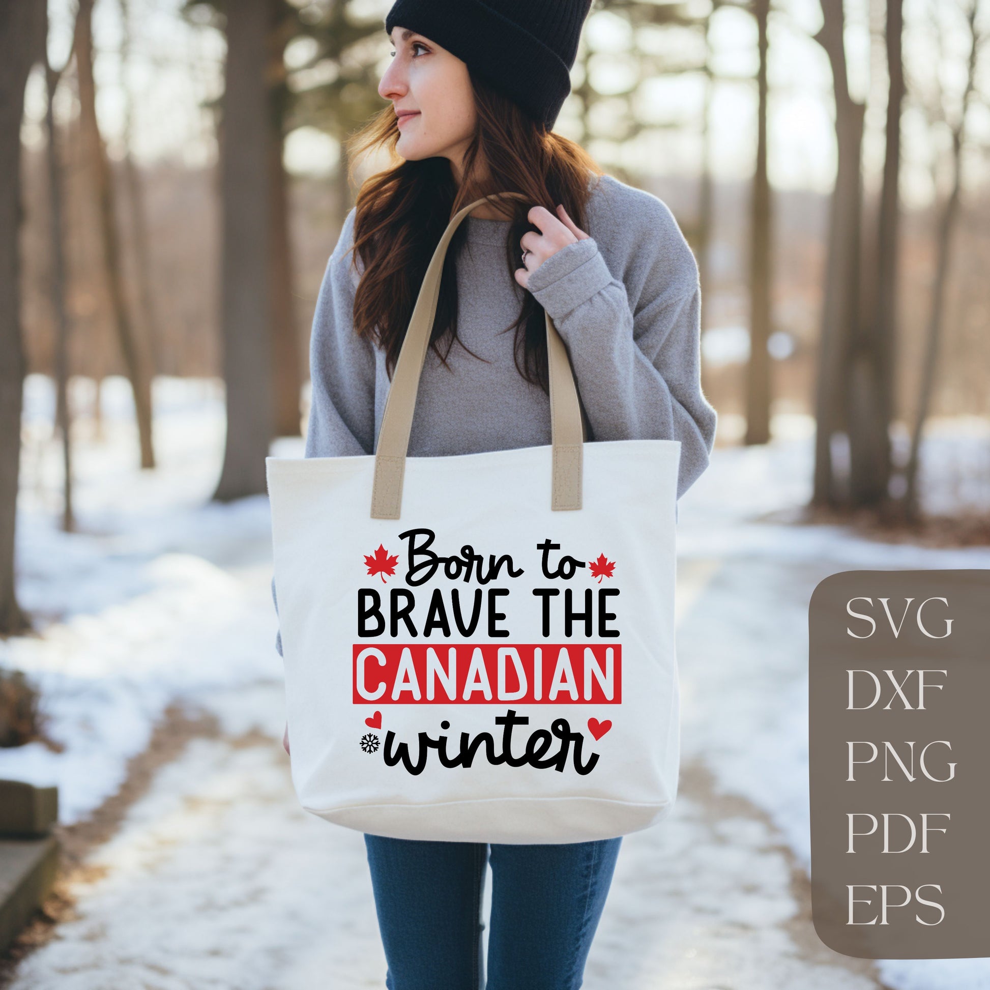 Born to Brave the Canadian Winter