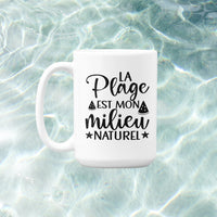 La plage est mon milieu naturel