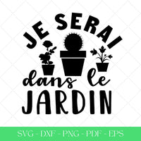 Je serai dans le jardin
