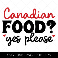 Canadian Food? Yes Please